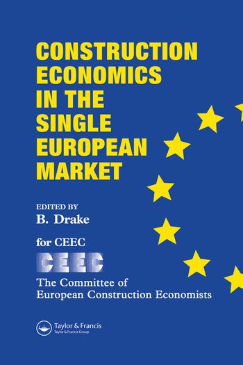 Construction Economics in the Single European Market | 1:a upplagan