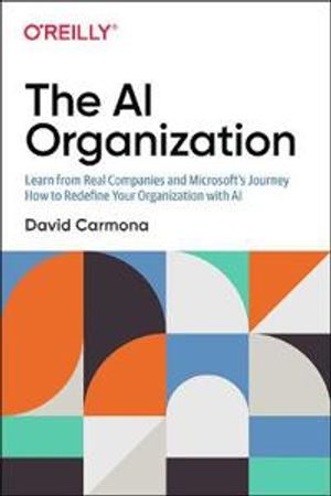 The AI Organization