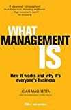 What management is - how it works and why its everyones business