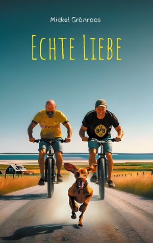 Echte Liebe | 1:a upplagan