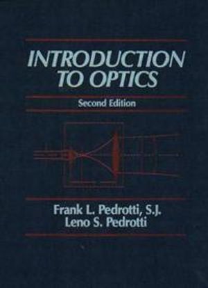 Introduction to Optics |  2:e upplagan