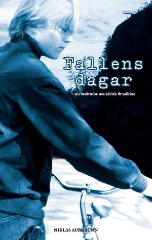 Fallens dagar | 1:a upplagan