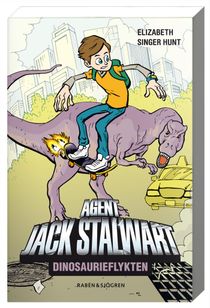 Dinosaurieflykten : agent Jack Stalwart