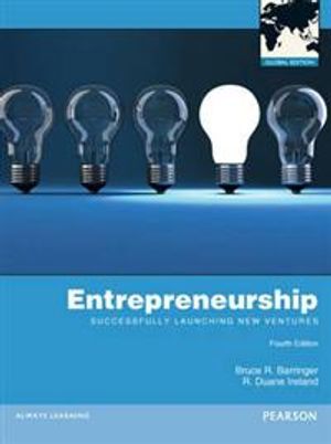 Entrepreneurship: Successfully Launching New Ventures | 4:e upplagan