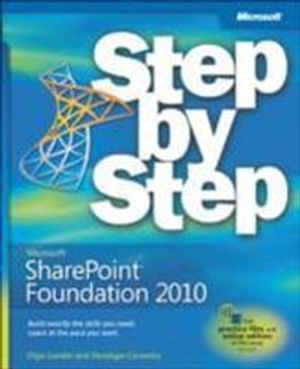 Microsoft SharePoint Foundation 2010 Step by Step | 1:a upplagan