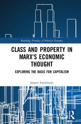 Class and Property in Marx's Economic Thought | 1:a upplagan