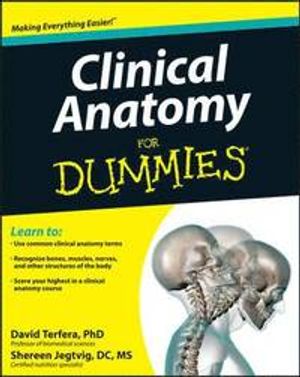 Clinical Anatomy for Dummies | 1:a upplagan