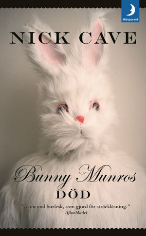 Bunny Munros död