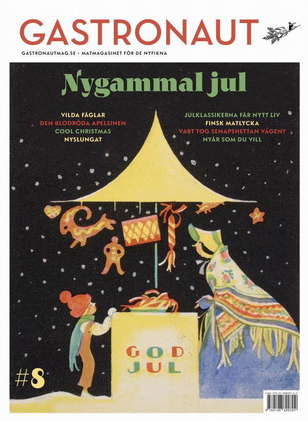Gastronaut. Nygammal jul | 1:a upplagan