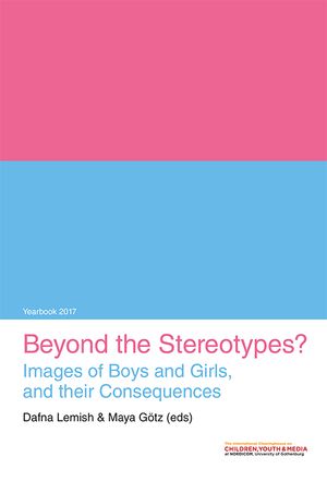 Beyond the Stereotypes? Images of Boys and Girls, and their Consequences | 1:a upplagan