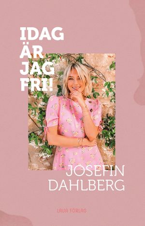 Idag är jag fri | 1:a upplagan