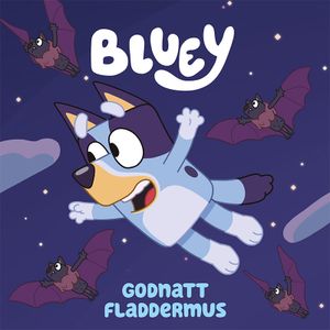 Bluey: Godnatt fladdermus | 1:a upplagan