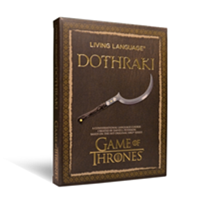 Living Language Dothraki: A Conversational Language Course Based on GoT