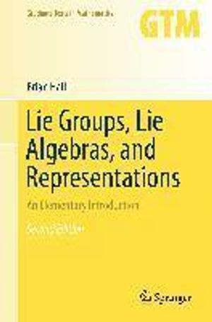 Lie Groups, Lie Algebras, and Representations |  2:e upplagan