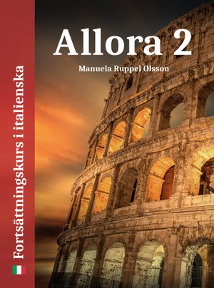 Allora 2: fortsättningskurs i italienska