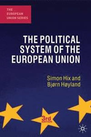 The Political system of the European union | 3:e upplagan