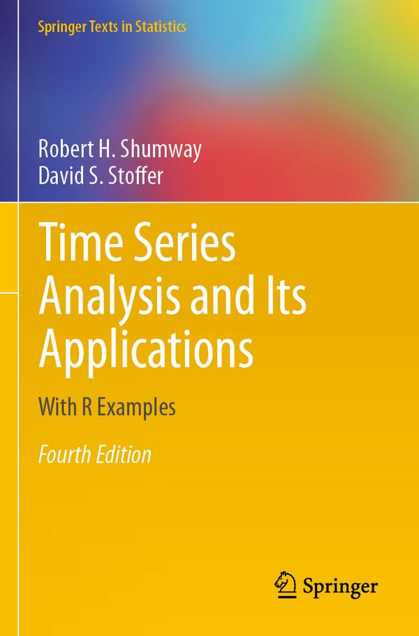 Time Series Analysis and Its Applications | 4:e upplagan