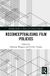 Reconceptualising Film Policies