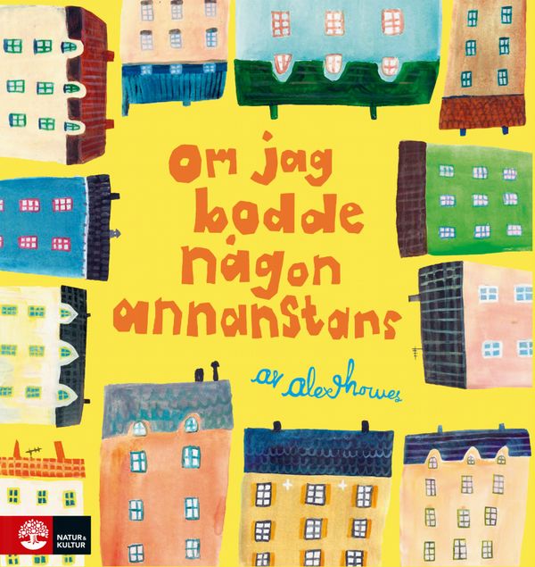 Om jag bodde någon annanstans | 1:a upplagan