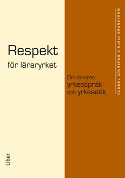 Respekt för läraryrket | 3:e upplagan