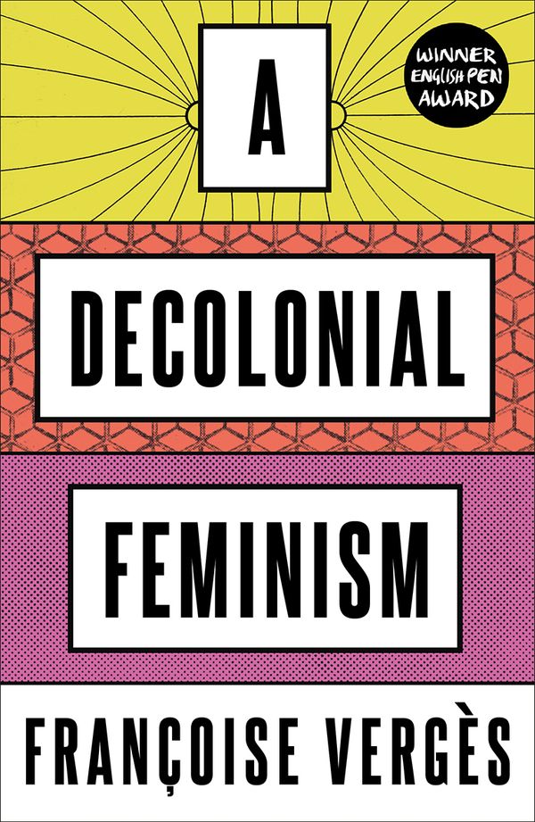 A Decolonial Feminism | 0:e upplagan