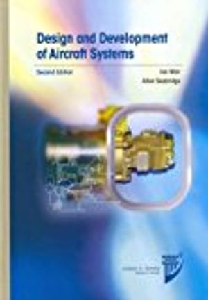 Design and Development of Aircraft Systems |  2:e upplagan