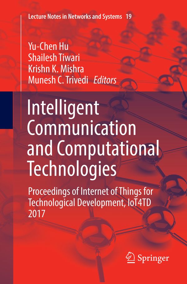 Intelligent Communication and Computational Technologies | 1:a upplagan