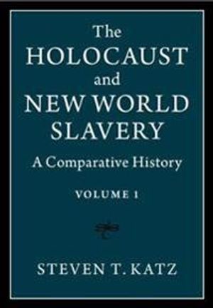 The Holocaust and New World Slavery