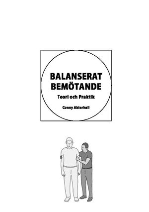 BALANSERAT BEMÖTANDE : Teori och Praktik | 1:a upplagan