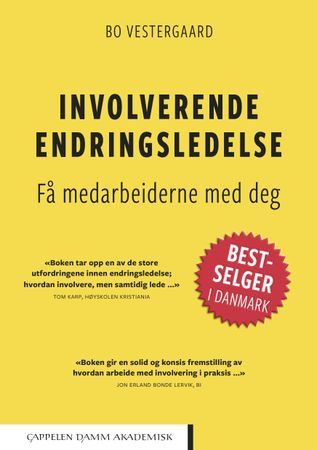 Involverende endringsledelse - få medarbeiderne med deg | 0:e upplagan