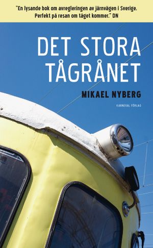 Det stora tågrånet | 1:a upplagan