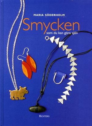 Smycken som du kan göra själv | 1:a upplagan