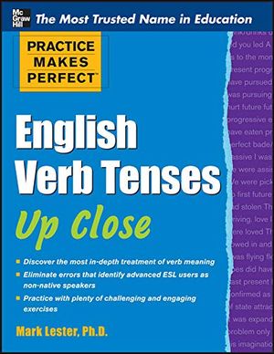 Practice makes perfect english verb tenses up close