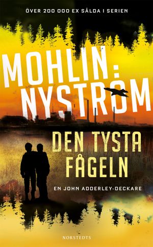 Den tysta fågeln | 1:a upplagan