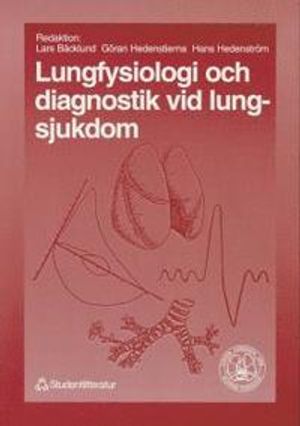 Lungfysiologi och diagnostik vid lungsjukdom | 1:a upplagan