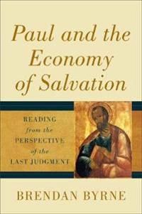 Paul and the Economy of Salvation