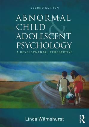 Abnormal Child and Adolescent Psychology | 2:a upplagan