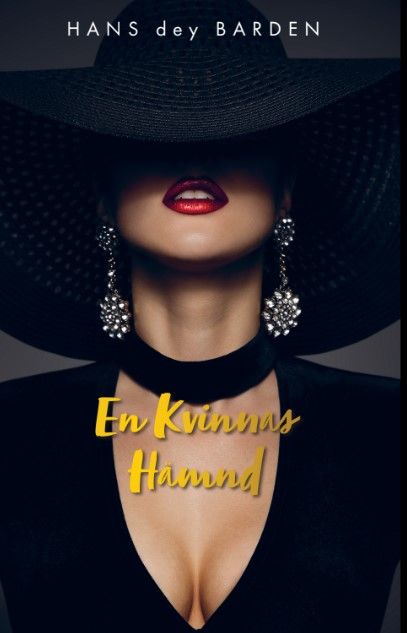 En Kvinnas Hämnd | 0:e upplagan