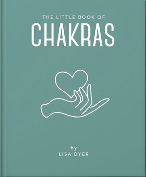 Little Book Of Chakras