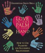 Love In Palm Of Your Hand : How to Use Palmistry for Successful Relationships
