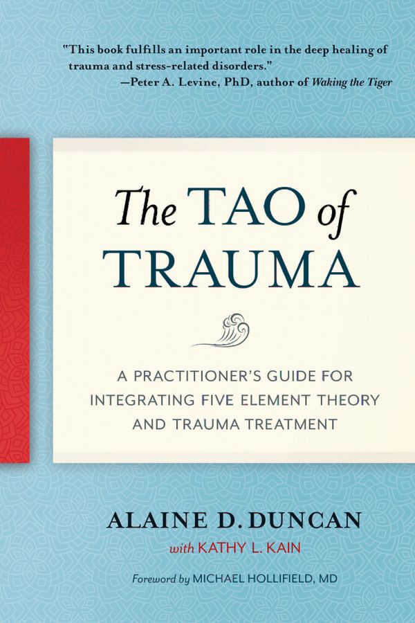 The Tao of Trauma | 0:e upplagan