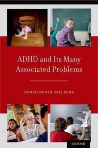 ADHD and its Many Associated Problems | 0:e upplagan