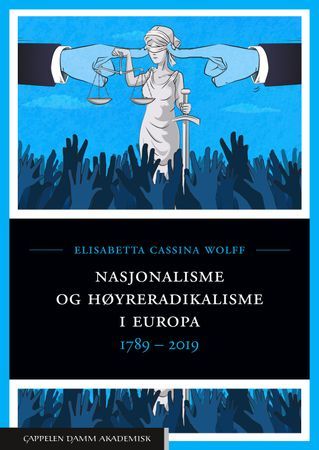 Nasjonalisme og høyreradikalisme i Europa (1789-2019) | 0:e upplagan