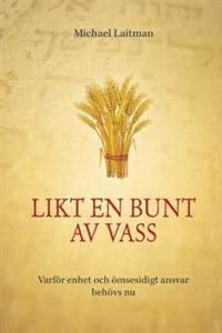 Likt en bunt av vass | 1:a upplagan