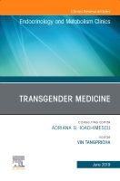 Transgender Medicine, An Issue of Endocrinology and Metabolism Clinics of North America | 0:e upplagan
