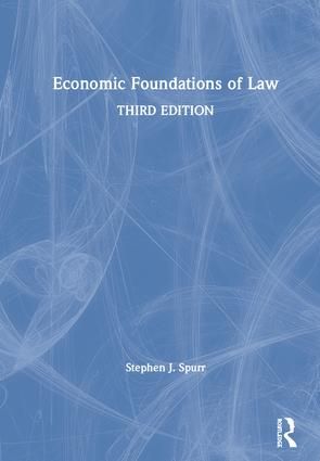 Economic Foundations of Law | 3:e upplagan