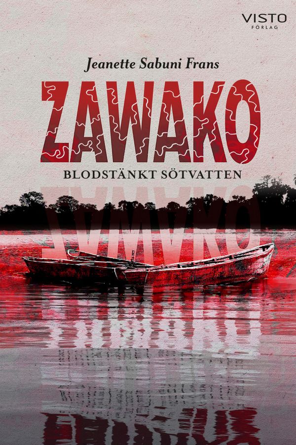 Zawako - Blodstänkt sötvatten | 0:e upplagan