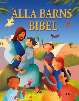 Alla barns Bibel | 1:a upplagan