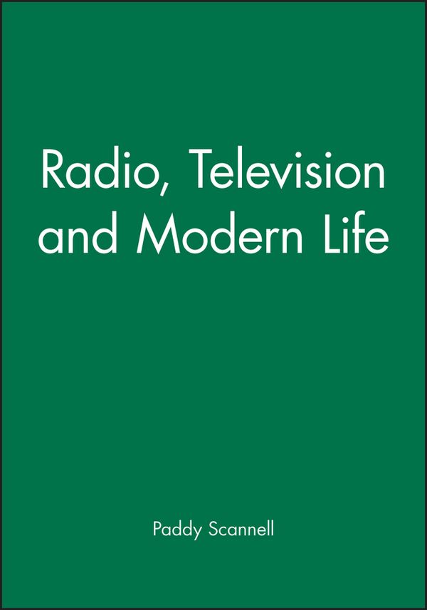 Radio, Television and Modern Life | 0:e upplagan