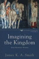 Imagining the Kingdom